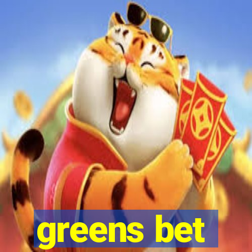 greens bet